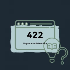 Ошибка 422 unprocessable entity: что означает, причины и как устранить
